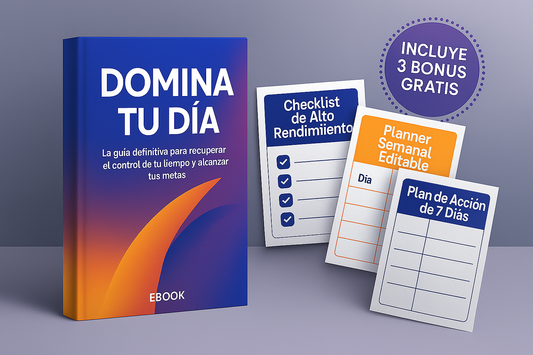 Domina tu Día: La Guía Definitiva de Productividad Realista